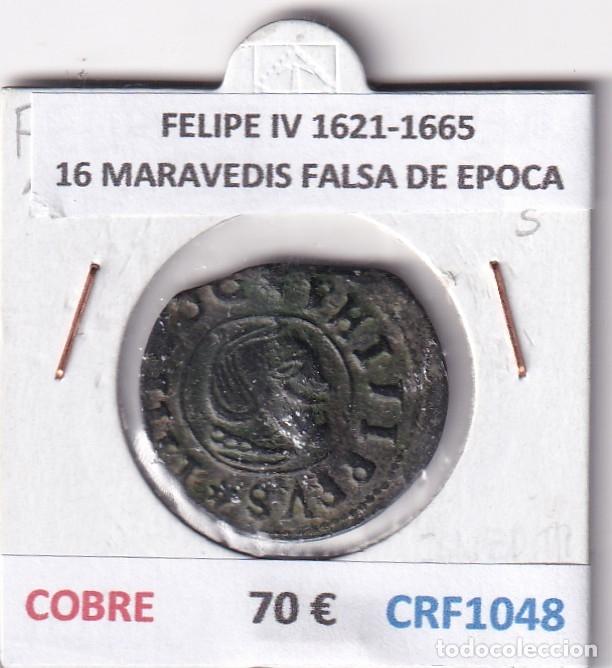 Monedas de Espa&ntilde;a: CRF1048 MONEDA ESPA&Ntilde;A FELIPE IV 1621-1665 16 MARAVEDIS FALSA DE EPOCA
