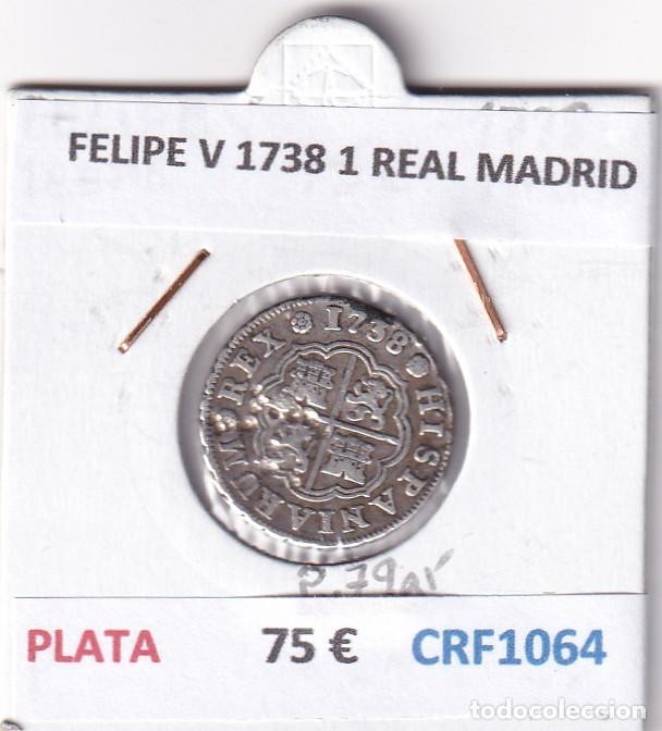Monedas de Espa&ntilde;a: CRF1064 MONEDA ESPA&Ntilde;A FELIPE V 1738 1 REAL MADRID PLATA