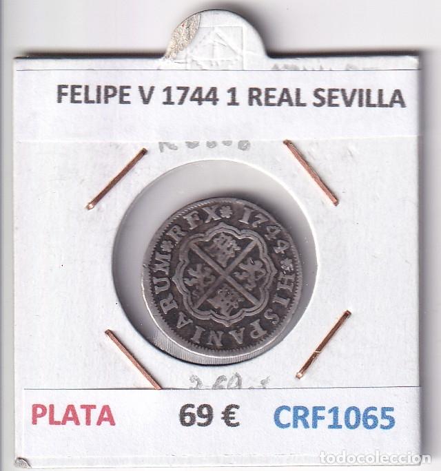 Monedas de Espa&ntilde;a: CRF1065 MONEDA ESPA&Ntilde;A FELIPE V 1744 1 REAL SEVILLA PLATA