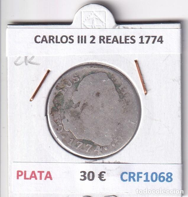 Monedas de Espa&ntilde;a: CRF1068 MONEDA ESPA&Ntilde;A CARLOS III 2 REALES 1774 PLATA
