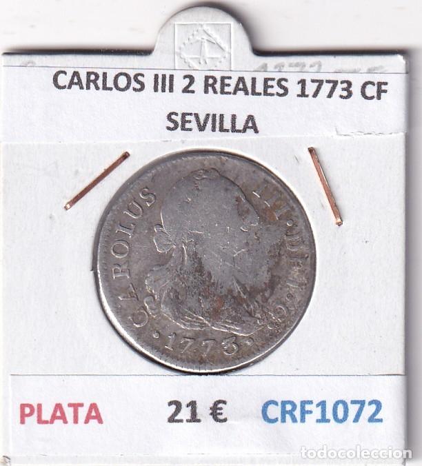 Monedas de Espa&ntilde;a: CRF1072 MONEDA ESPA&Ntilde;A CARLOS III 2 REALES 1773 CF SEVILLA PLATA