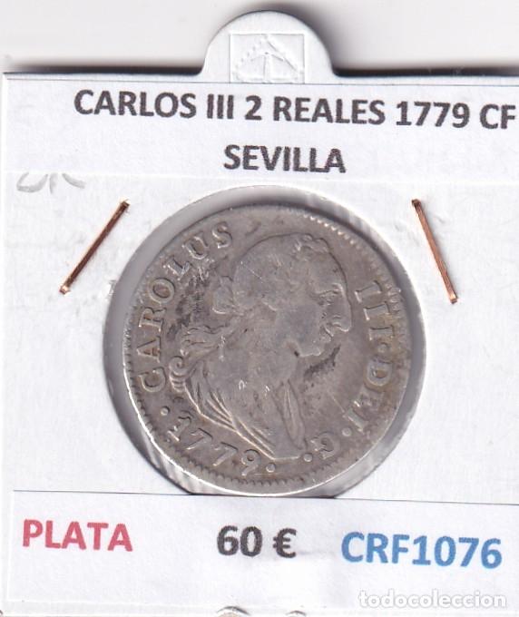 Monedas de Espa&ntilde;a: CRF1076 MONEDA ESPA&Ntilde;A CARLOS III 2 REALES 1779 CF SEVILLA PLATA