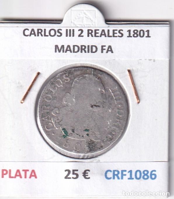 Monedas de Espa&ntilde;a: CRF1086 MONEDA ESPA&Ntilde;A CARLOS III 2 REALES 1801 MADRID FA PLATA