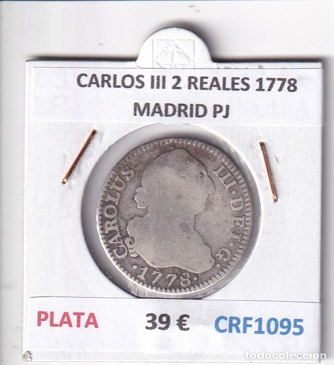 Monedas de Espa&ntilde;a: CRF1095 MONEDA ESPA&Ntilde;A CARLOS III 2 REALES 1778 MADRID PJ PLATA