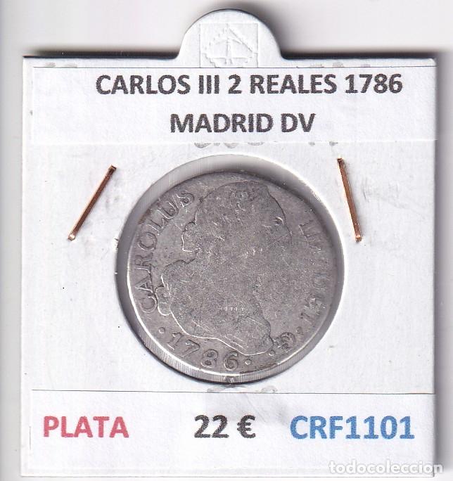 Monedas de Espa&ntilde;a: CRF1101 MONEDA ESPA&Ntilde;A CARLOS III 2 REALES 1786 MADRID DV PLATA