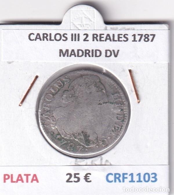 Monedas de Espa&ntilde;a: CRF1103 MONEDA ESPA&Ntilde;A CARLOS III 2 REALES 1787 MADRID DV PLATA
