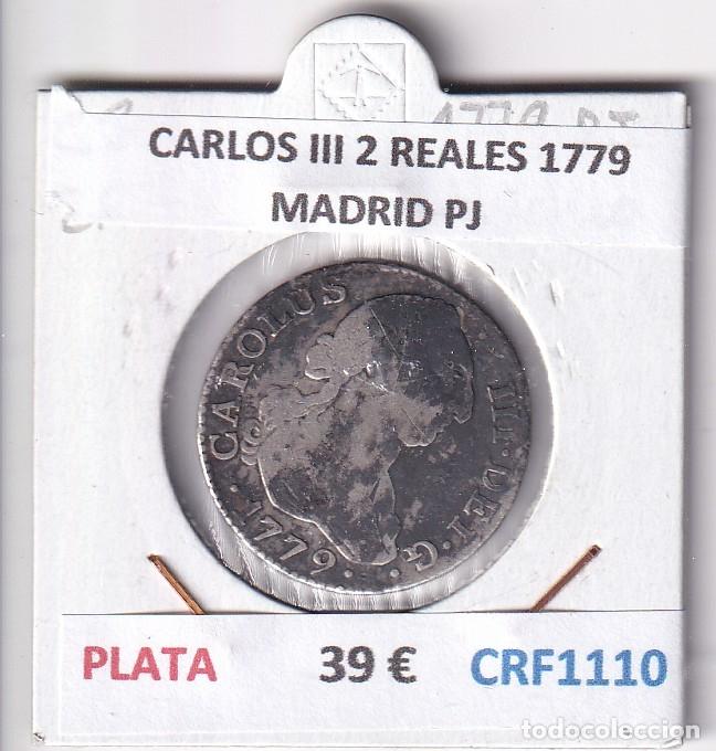 Monedas de Espa&ntilde;a: CRF1110 MONEDA ESPA&Ntilde;A CARLOS III 2 REALES 1779 MADRID PJ PLATA