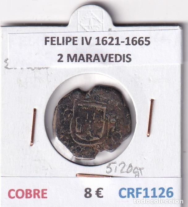 Monedas de Espa&ntilde;a: CRF1126 MONEDA ESPA&Ntilde;A FELIPE IV 1621-1665 2 MARAVEDIS