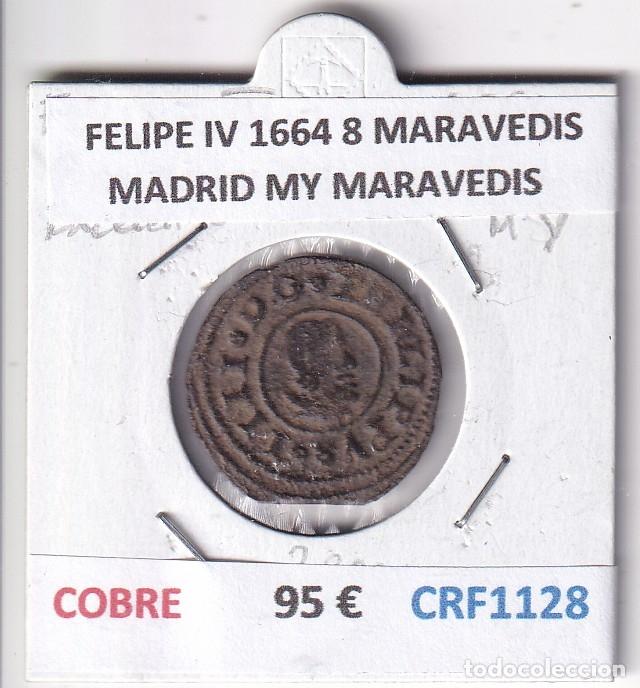 Coins of Spain: CRF1128 MONEDA ESPA&Ntilde;A FELIPE IV 1664 8 MARAVEDIS MADRID MY MARAVEDIS COBRE