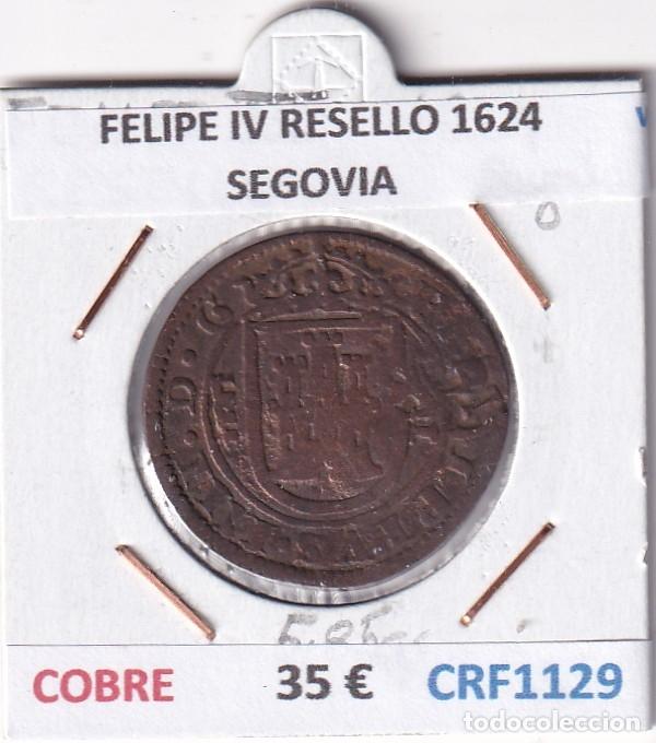 Coins of Spain: CRF1129 MONEDA ESPA&Ntilde;A FELIPE IV RESELLO 1624 SEGOVIA