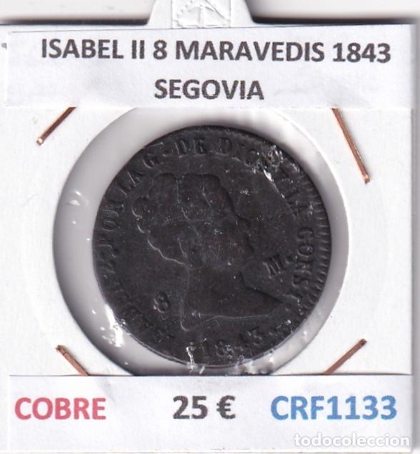 Monete da Spagna: CRF1133 MONEDA ESPA&Ntilde;A ISABEL II 8 MARAVEDIS 1843 SEGOVIA COBRE