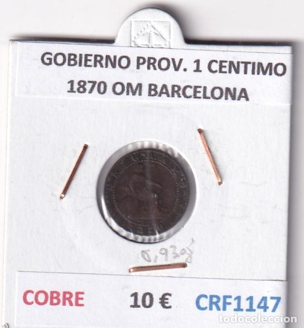 Monedas de Espa&ntilde;a: CRF1147 MONEDA ESPA&Ntilde;A GOBIERNO PROVISIONAL 1 CENTIMO 1870 OM BARCELONA COBRE