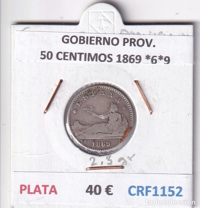 Monedas de Espa&ntilde;a: CRF1152 MONEDA ESPA&Ntilde;A GOBIERNO PROVISIONAL 50 CENTIMOS 1869 *6*9 PLATA