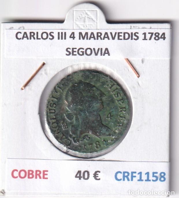 Monedas de Espa&ntilde;a: CRF1158 MONEDA ESPA&Ntilde;A CARLOS III 4 MARAVEDIS 1784 SEGOVIA COBRE