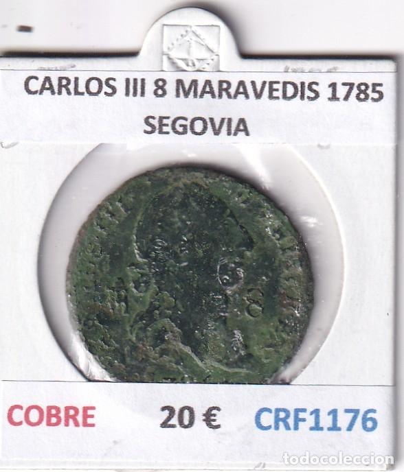 Monedas de Espa&ntilde;a: CRF1176 MONEDA ESPA&Ntilde;A CARLOS III 8 MARAVEDIS 1785 SEGOVIA COBRE