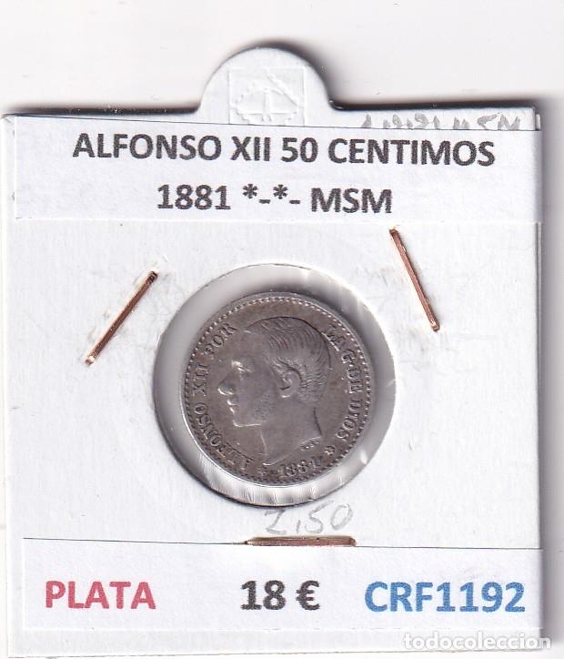 Monedas de Espa&ntilde;a: CRF1192 MONEDA ESPA&Ntilde;A ALFONSO XII 50 CENTIMOS 1881 *-*- MSM PLATA