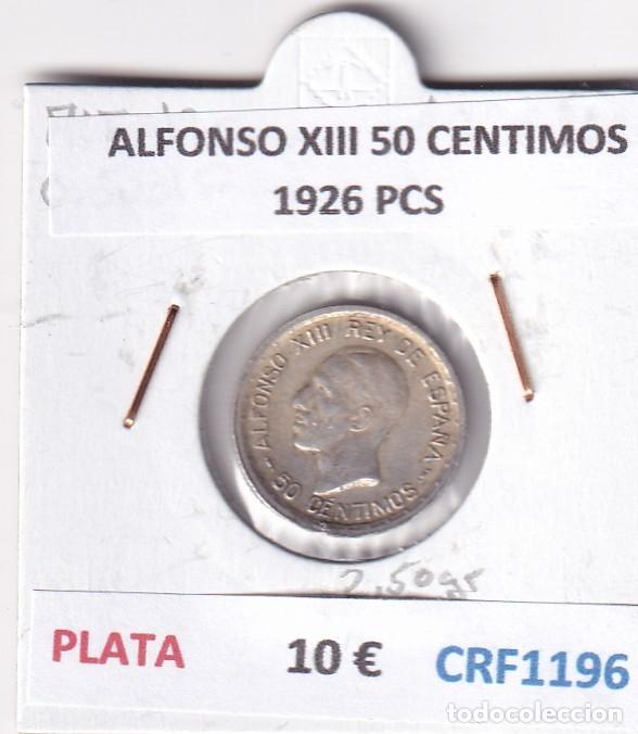 Monedas de Espa&ntilde;a: CRF1196 MONEDA ESPA&Ntilde;A ALFONSO XIII 50 CENTIMOS 1926 PCS PLATA