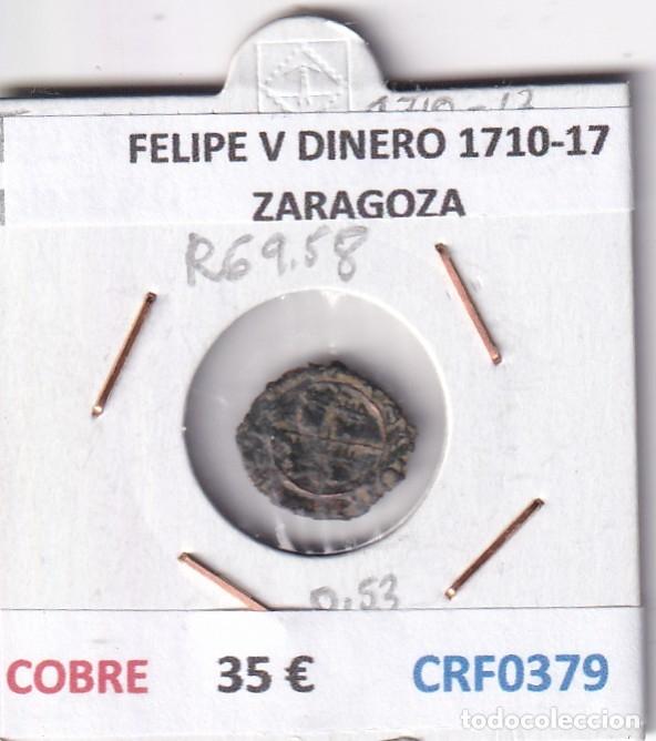Monedas de Espa&ntilde;a: CRF0379 MONEDA ESPA&Ntilde;A FELIPE V DINERO 1710-17 ZARAGOZA COBRE