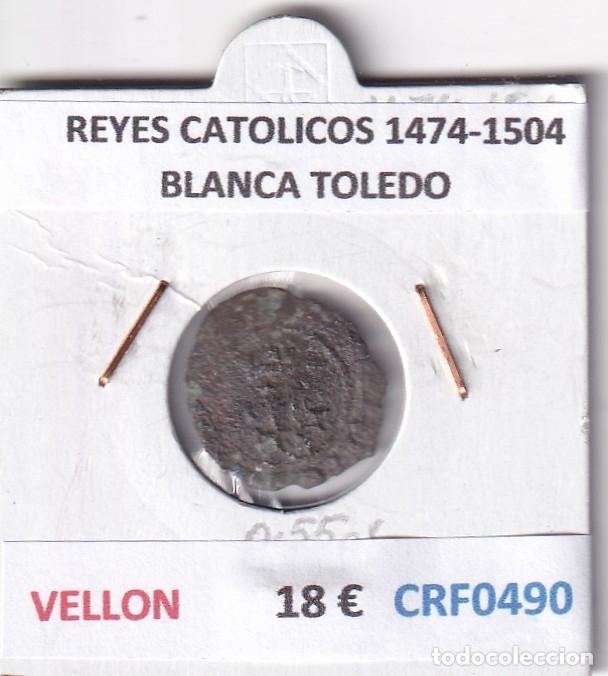 Monedas de Espa&ntilde;a: CRF0490 MONEDA ESPA&Ntilde;A REYES CATOLICOS 1474-1504 BLANCA TOLEDO VELLON