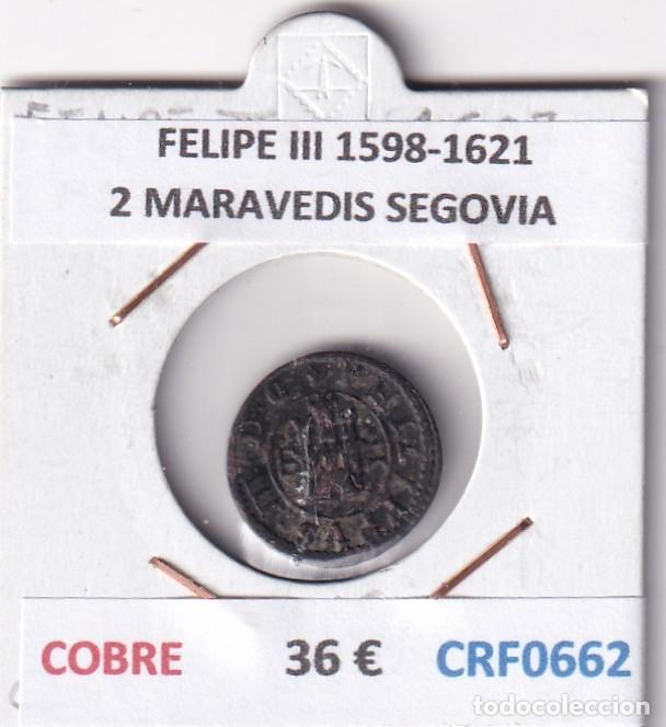 Monedas de Espa&ntilde;a: CRF0662 MONEDA ESPA&Ntilde;A FELIPE III 1598-1621 2 MARAVEDIS SEGOVIA COBRE