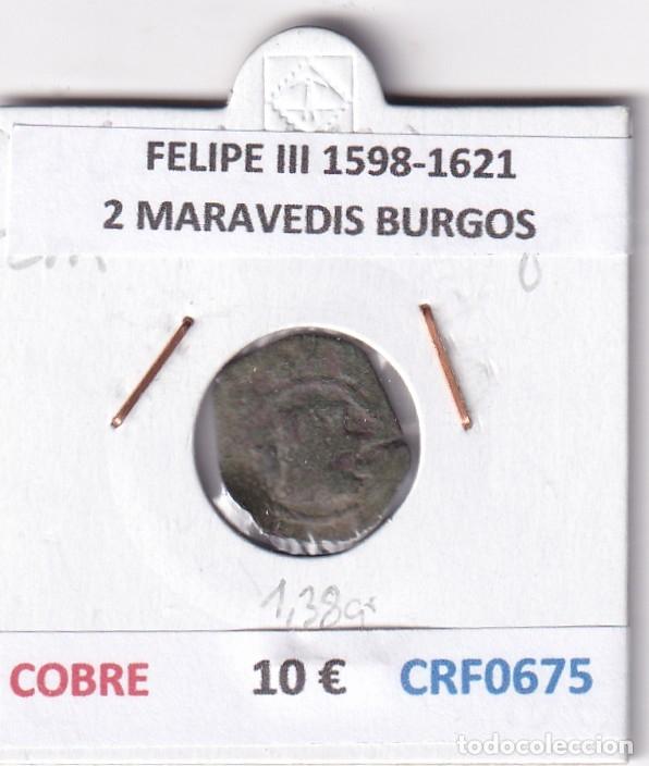 Monnaies d'Espagne: CRF0675 MONEDA ESPA&Ntilde;A FELIPE III 1598-1621 2 MARAVEDIS BURGOS COBRE