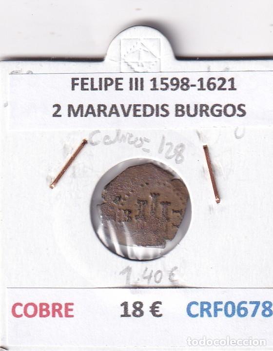 Monnaies d'Espagne: CRF0678 MONEDA ESPA&Ntilde;A FELIPE III 1598-1621 2 MARAVEDIS BURGOS COBRE