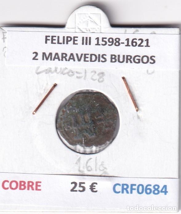 Monnaies d'Espagne: CRF0684 MONEDA ESPA&Ntilde;A FELIPE III 1598-1621 2 MARAVEDIS BURGOS COBRE