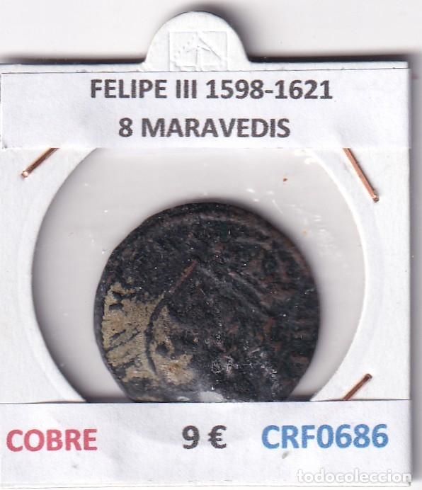 Monnaies d'Espagne: CRF0686 MONEDA ESPA&Ntilde;A FELIPE III 1598-1621 8 MARAVEDIS COBRE