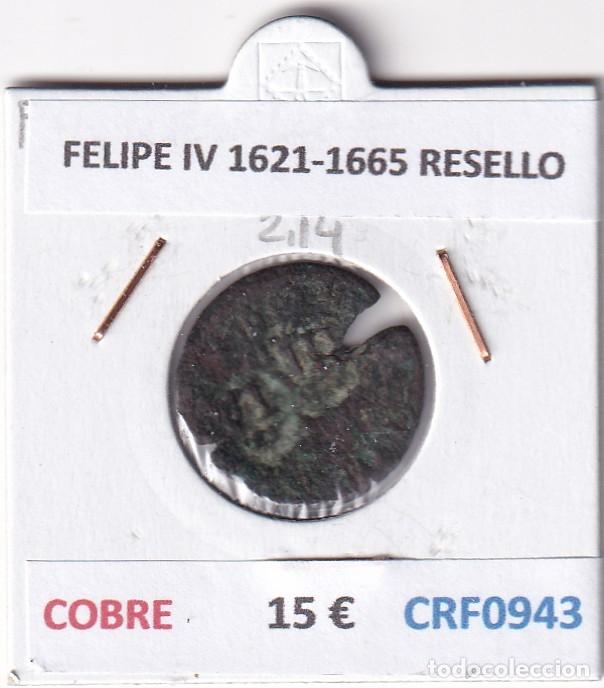 Monedas de Espa&ntilde;a: CRF0943 MONEDA ESPA&Ntilde;A FELIPE IV 1621-1665 RESELLO COBRE