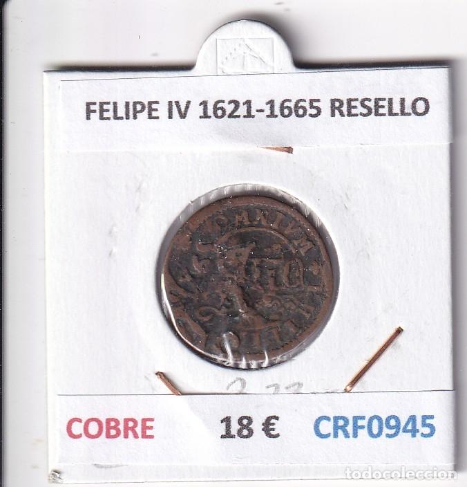 Monedas de Espa&ntilde;a: CRF0945 MONEDA ESPA&Ntilde;A FELIPE IV 1621-1665 RESELLO COBRE