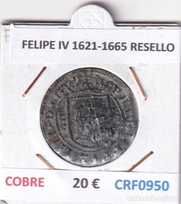 Monedas de Espa&ntilde;a: CRF0950 MONEDA ESPA&Ntilde;A FELIPE IV 1621-1665 RESELLO COBRE