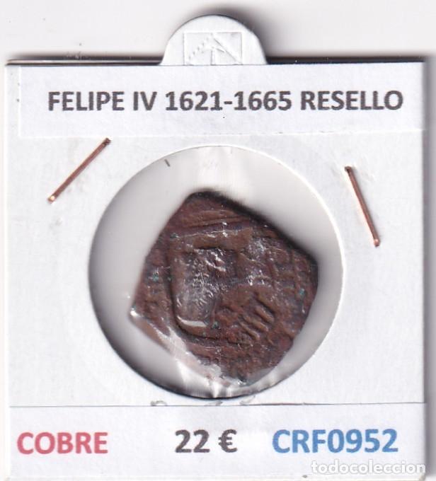 Monedas de Espa&ntilde;a: CRF0952 MONEDA ESPA&Ntilde;A FELIPE IV 1621-1665 RESELLO COBRE