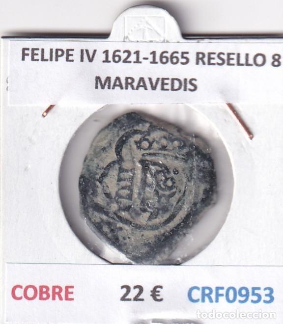 Monedas de Espa&ntilde;a: CRF0953 MONEDA ESPA&Ntilde;A FELIPE IV 1621-1665 RESELLO 8 MARAVEDIS COBRE