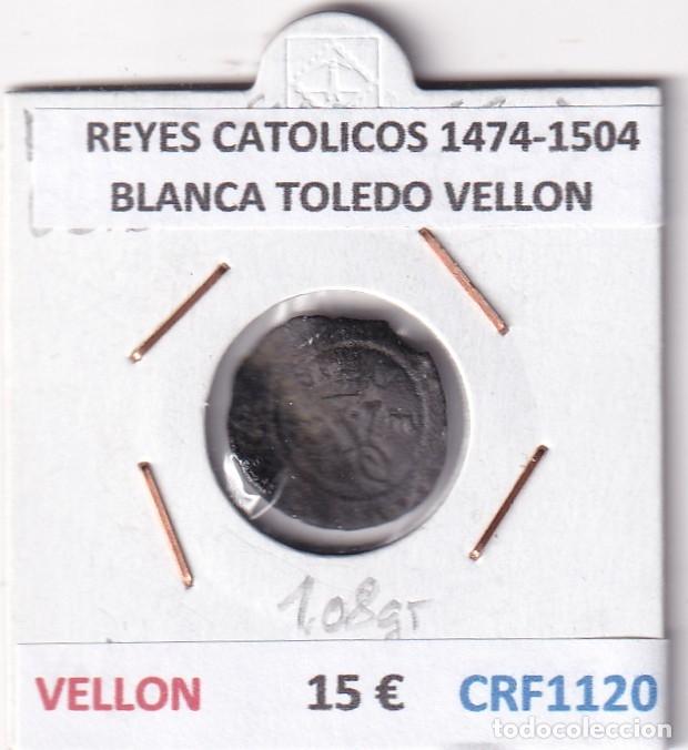 Monedas de Espa&ntilde;a: CRF1120 MONEDA ESPA&Ntilde;A REYES CATOLICOS 1474-1504 BLANCA TOLEDO VELLON
