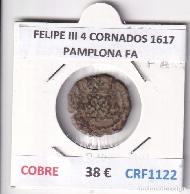 Monedas de Espa&ntilde;a: CRF1122 MONEDA ESPA&Ntilde;A FELIPE III 4 CORNADOS 1617 PAMPLONA FA COBRE