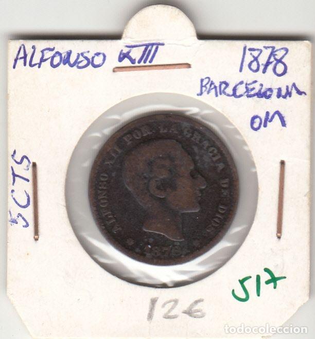 Monedas de Espa&ntilde;a: CRE0517 MONEDA ESPA&Ntilde;A ALFONSO XII 5 CENTIMOS 1878 BARCELONA
