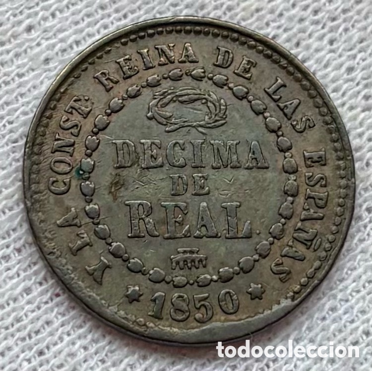 Monedas de Espa&ntilde;a: Moneda 1 D&eacute;cima Real 1850 Segovia. Isabel II