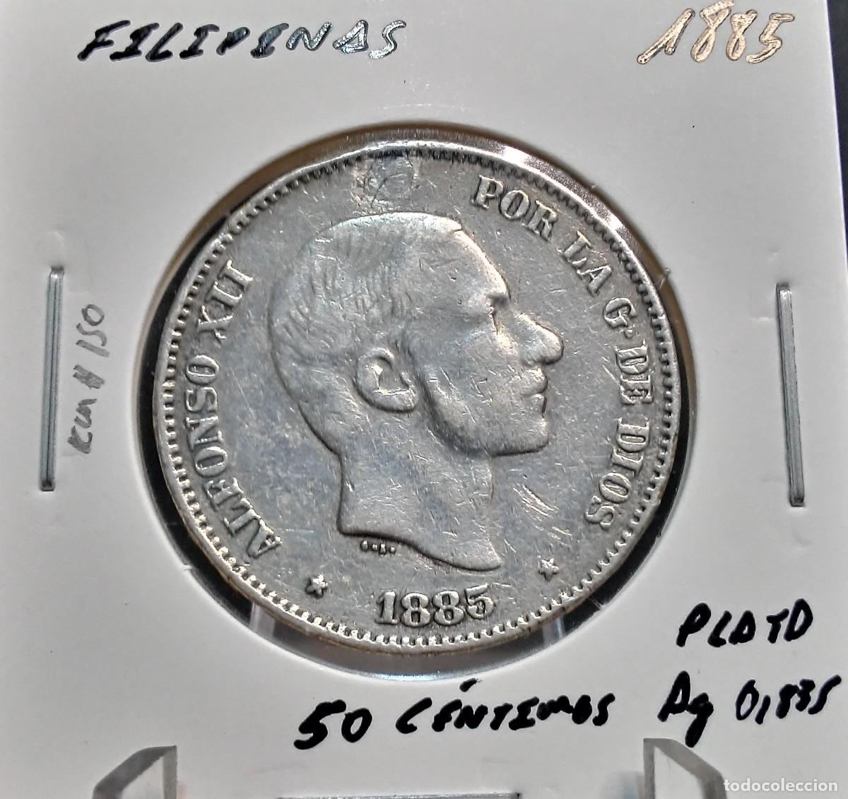 Monedas de Espa&ntilde;a: FILIPINAS 50 C&Eacute;NTIMOS DE PESO 1885 KM#150 BC+ PLATA AG 0,835 12,98 GRAMOS , REPARADA.