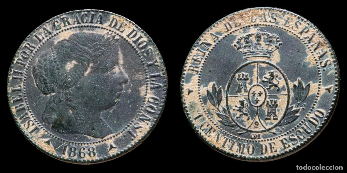 Monedas de Espa&ntilde;a: 1868, 1 Centimo de Escudo Isabella II, Segovia Mint - 18 mm / 2,42 gr.