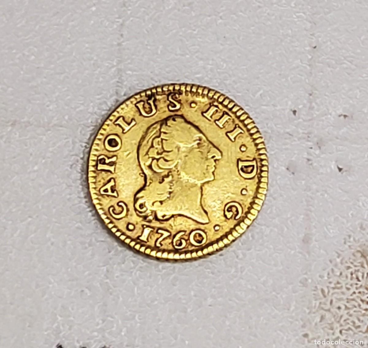 Monedas de Espa&ntilde;a: 1/2 ESCUDO DE ORO DE ESPA&Ntilde;A DEL A&Ntilde;O 1760 JSV.MUY BUEN ESTADO DE CONSERVACI&Oacute;N.
