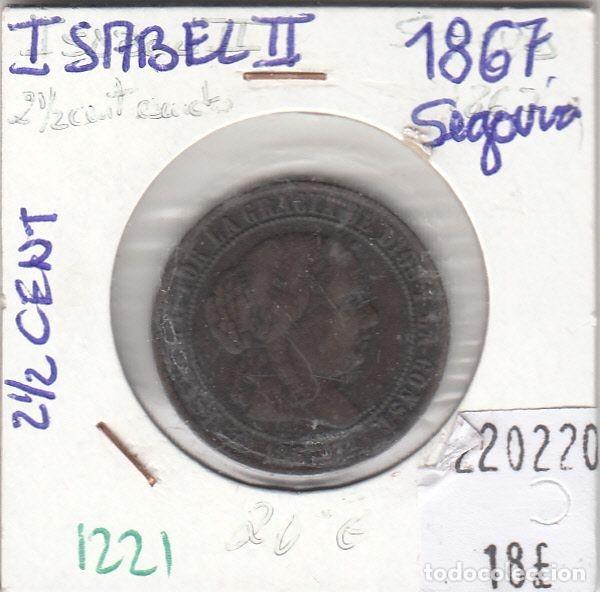 M&uuml;nzen von Spanien: CRE1221 MONEDA ESPA&Ntilde;A ISABEL II 2,5 CENTIMOS DE REAL 1867 SEGOVIA