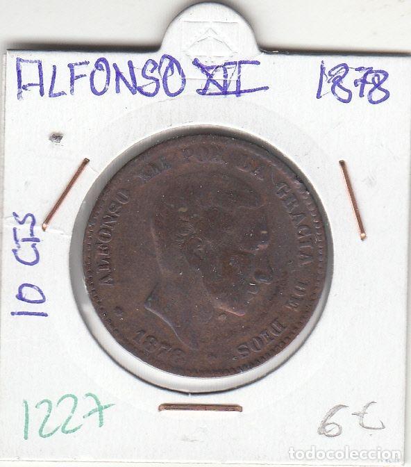 Moedas de Espanha: CRE1227 MONEDA ESPA&Ntilde;A ALFONSO XII 10 CENTIMOS 1878