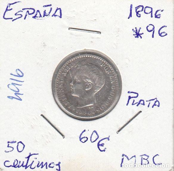 Coins of Spain: E4916 MONEDA ESPA&Ntilde;A ALFONSO XIII 50 CENTIMOS 1896 PLATA