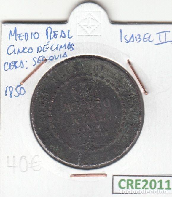Monnaies d'Espagne: CRE2011 MONEDA ESPA&Ntilde;A ISABEL II MEDIO REAL SEGOVIA 1850