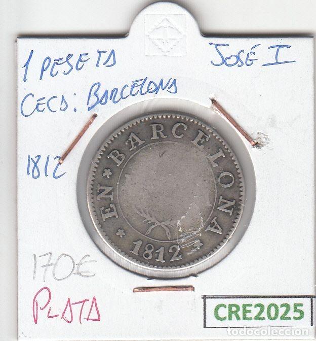 Monnaies d'Espagne: CRE2025 MONEDA ESPA&Ntilde;A JOSE I 1 PESETA 1812 BARCELONA PLATA