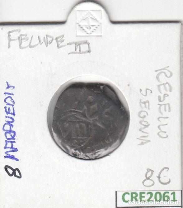 Monnaies d'Espagne: CRE2061 MONEDA ESPA&Ntilde;A FELIPE III 8 MARAVEDIS RESELLO SEGOVIA