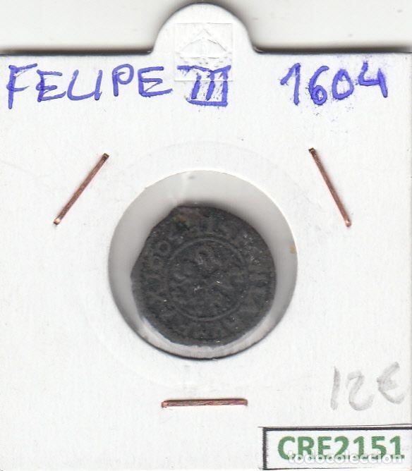 Monete da Spagna: CRE2151 MONEDA ESPA&Ntilde;A FELIPE III 1604