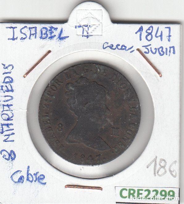 Monedas de Espa&ntilde;a: CRE2299 MONEDA ESPA&Ntilde;A ISABEL II 8 MARAVEDIS 1847 JUBIA