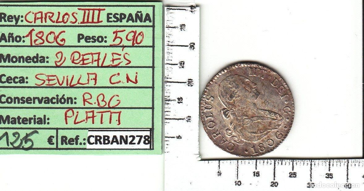 M&uuml;nzen von Spanien: CRBAN278 MONEDA 2 REALES 1806 CARLOS IV SEVILLA