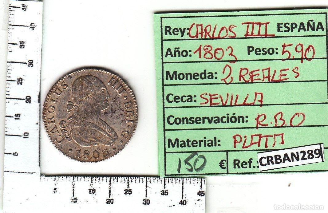 M&uuml;nzen von Spanien: CRBAN289 MONEDA ESPA&Ntilde;A 2 REALES 1803 CARLOS IV SEVILLA